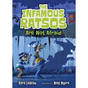 The Infamous Ratsos(2) : The Infamous Ratsos are not afraid /
