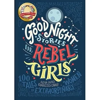 Good night stories for rebel girls : 100 tales of extraordinary women /