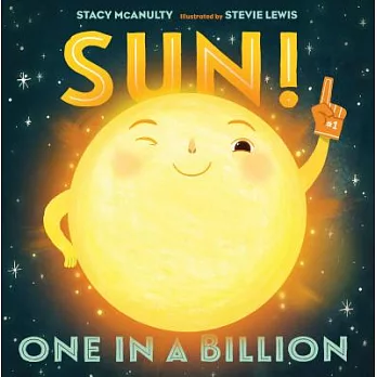 Sun! : one in a billion /