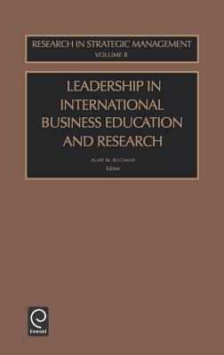 Leadership in international business education and research /