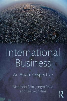 International Business: An Asian Perspective