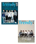 TRENDY偶像誌NO.60-FTISLAND 現在未來一直搖滾繼續