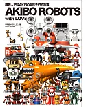 AKIBO ROBOTS, with LOVE：機器人把拔AKIBO與孩子們的故事