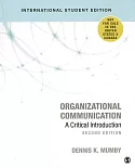 Organizational Communication: A Critical Introduction 2/e