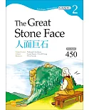 人面巨石 The Great Stone Face【Grade 2經典文學讀本】（二版）（25K+1MP3）