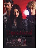 Unnatural: An Archangel Academy Novel