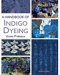 A Handbook of Indigo Dyeing