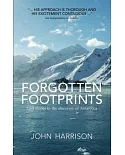 Forgotten Footprints: Lost Stories in the Discovery of Antarctica