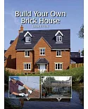 Build Your Own Brick House