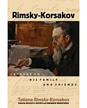 Rimsky-Korsakov: Letters to His Family and Friends