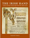 The Irish Hand: Scribes and Their Manuscripts from the Earliest Times