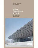 Gmp: The Tianjin Grand Theater in China