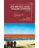 Late and Post-Soviet Russian Literature Book 2: A Reader: The Thaw and Stagnation