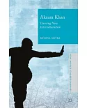Akram Khan: Dancing New Interculturalism
