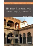 Hybrid Renaissance: Culture, Language, Architecture