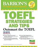 Barron’s TOEFL Strategies and Tips: Outsmart the TOEFL
