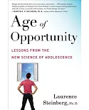 Age of Opportunity: Lessons from the New Science of Adolescence