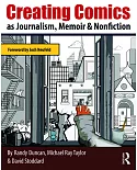 Creating Comics as Journalism, Memoir, and Nonfiction