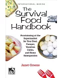 The Survival Food Handbook: Provisioning at the Supermarket for Your Boat, Camper, Vacation Cabin, and Home Emergencies