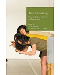 Dance Dramaturgy: Modes of Agency, Awareness and Engagement