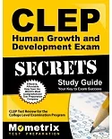 CLEP Human Growth and Development Exam Secrets: CLEP Test Review for the College Level Examination Program