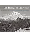 Landscapes for the People: George Alexander Grant, First Chief Photographer of the National Park Service