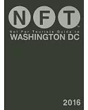 Not for Tourists Guide 2016 to Washington DC