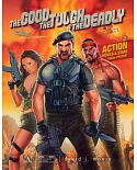 The Good, the Tough & the Deadly: Action Movies & Stars 1960s-Present