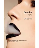 Smoke: A Play