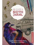 How to Keep a Sketch Journal