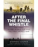 After the Final Whistle: The First Rugby World Cup and the First World War