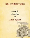 Nine Sephardic Songs: Arranged for Voice and Harp