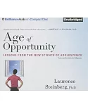 Age of Opportunity: Lessons from the New Science of Adolescence