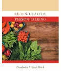 Listen: Healthy Person Talking