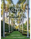 Private Gardens of South Florida