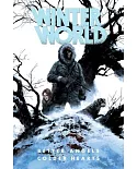 Winter World: Better Angels, Colder Hearts