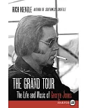 The Grand Tour: The Life and Music of George Jones