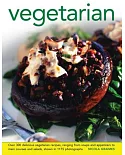 Vegetarian: Over 300 Delicious Vegetarian Recipes, Ranging from Soups and Appetizers to Main Courses and Salads, Shown in 1175 P