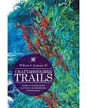 Chattahoochee Trails: A Guide to the Trails of the Chattahoochee River National Recreation Area