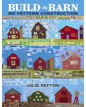 Build-A-Barn: No Pattern Construction