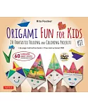 Origami Fun for Kids Kit: 20 Fantastic Folding and Coloring Projects