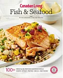 Canadian Living Fish & Seafood