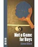 Not a Game for Boys