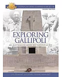 Exploring Gallipoli: An Australian Army Battlefield Guide