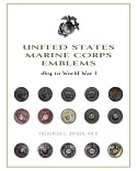 United States Marine Corps Emblems: 1804 to World War I