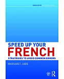Speed Up Your French: Strategies to avoid common errors
