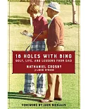 18 Holes with Bing: Golf, Life, and Lessons from Dad