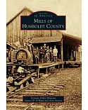 Mills of Humboldt County