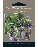 The Wild Gardens of Acadia