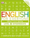 English for Everyone Level 3: Intermediate Practice Book